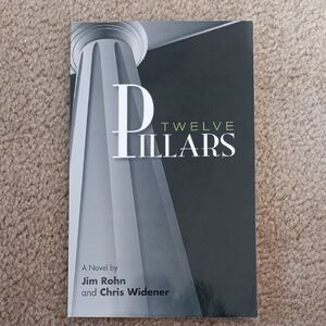 "Twelve Pillars" Book by Jim Rohn and Chris Widener